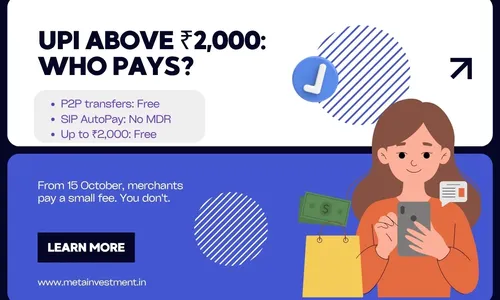 UPI Charges Above ₹2,000: What Changes on October 15