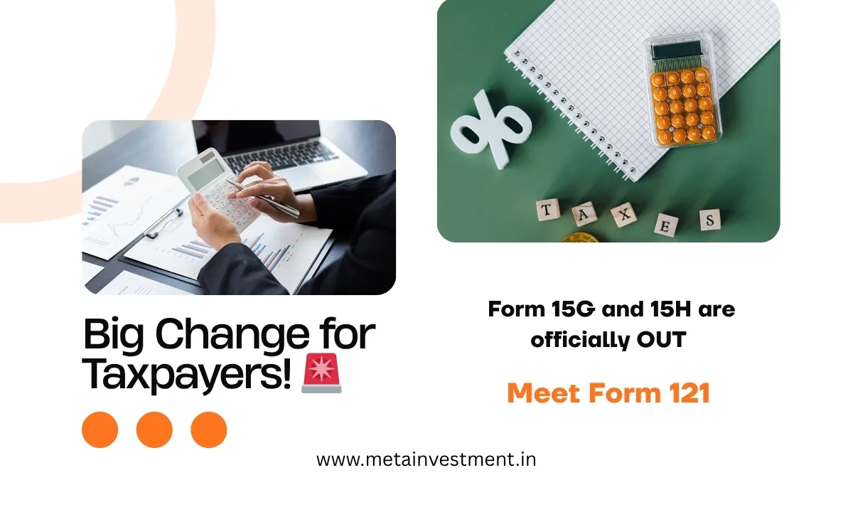 Form 121 - New TDS Declaration Form replacing 15G and 15H