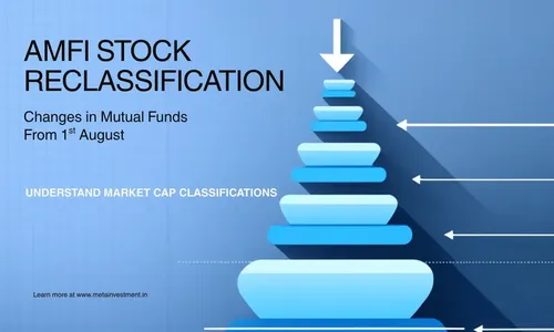AMFI Stock Reclassification: What It Means for Your Fund